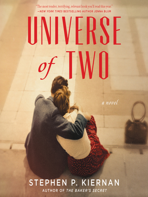 Title details for Universe of Two by Stephen P. Kiernan - Wait list